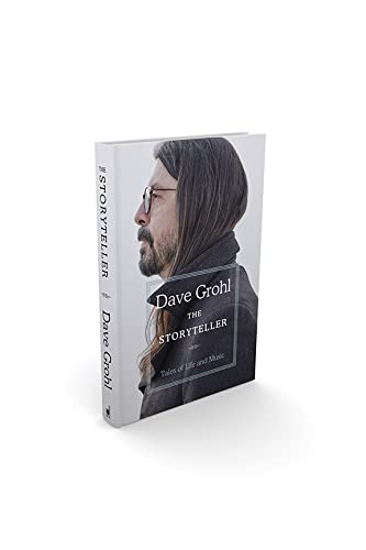 The Storyteller: Tales of Life and Music by Dave Grohl