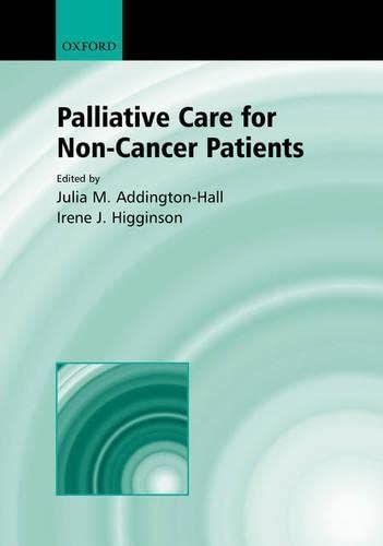 Palliative Care for Non-Cancer Patients by Addington-Hall
