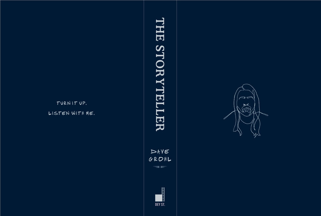 The Storyteller: Tales of Life and Music by Dave Grohl