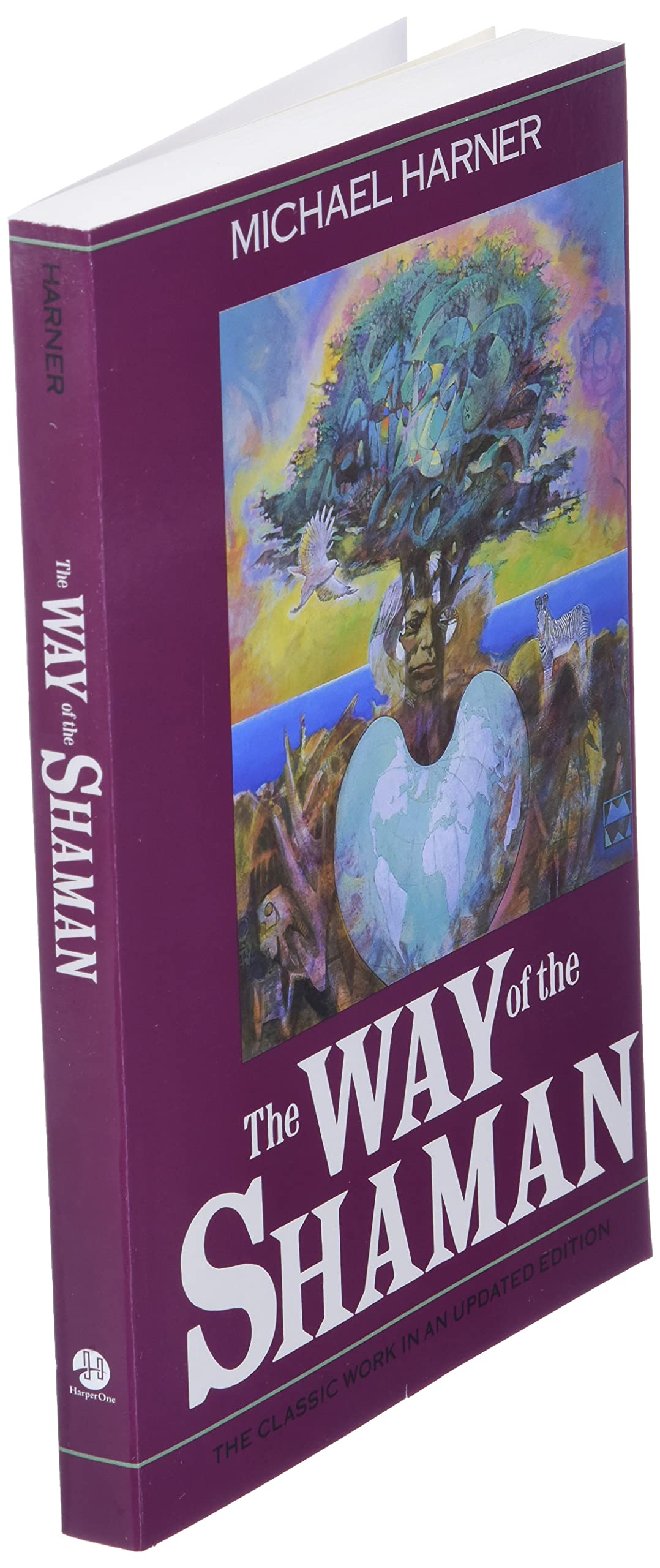 The Way of the Shaman by Michael Harner