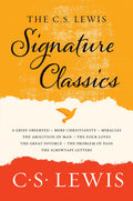 The C. S. Lewis Signature Classics Anthology