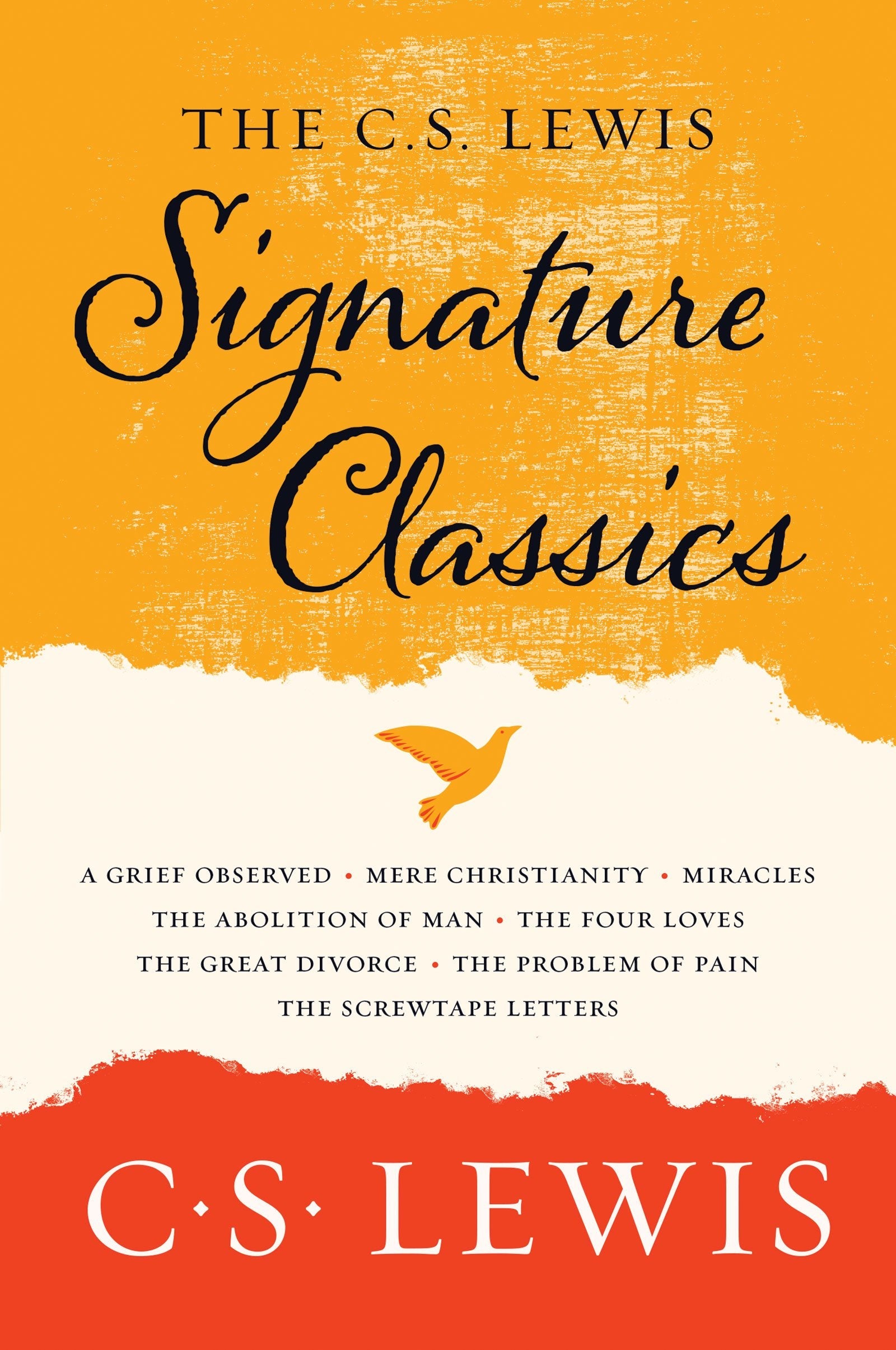 The C. S. Lewis Signature Classics Anthology