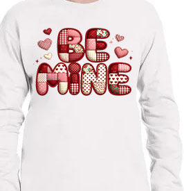 Colorfull Patchwork "Be Mine" Valentine Day Shirt