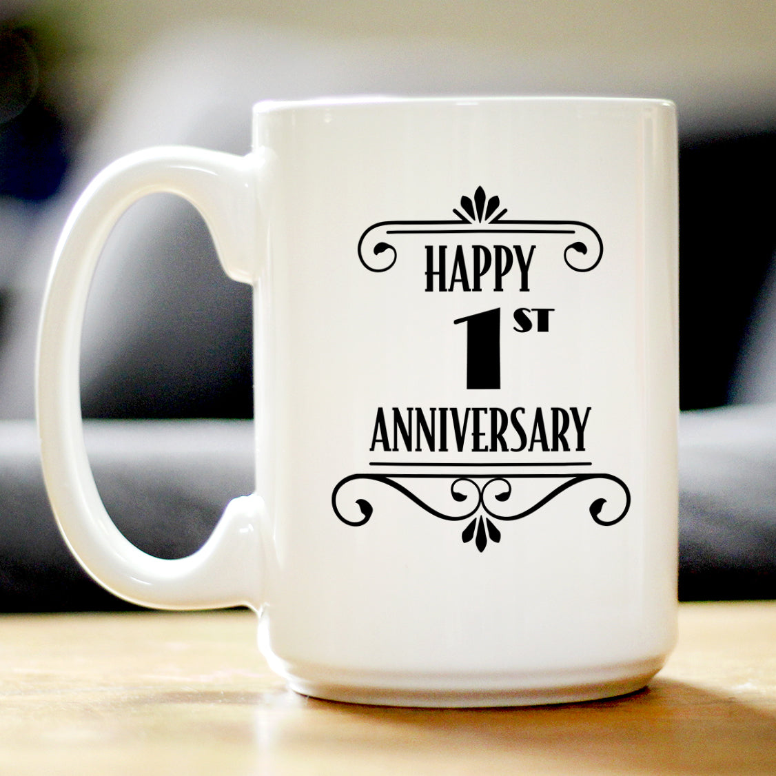 Happy 1st Anniversary Coffee Mug Gifts 1 Year Anniversary Art Deco Party Decor White Ceramic Coffee Cup