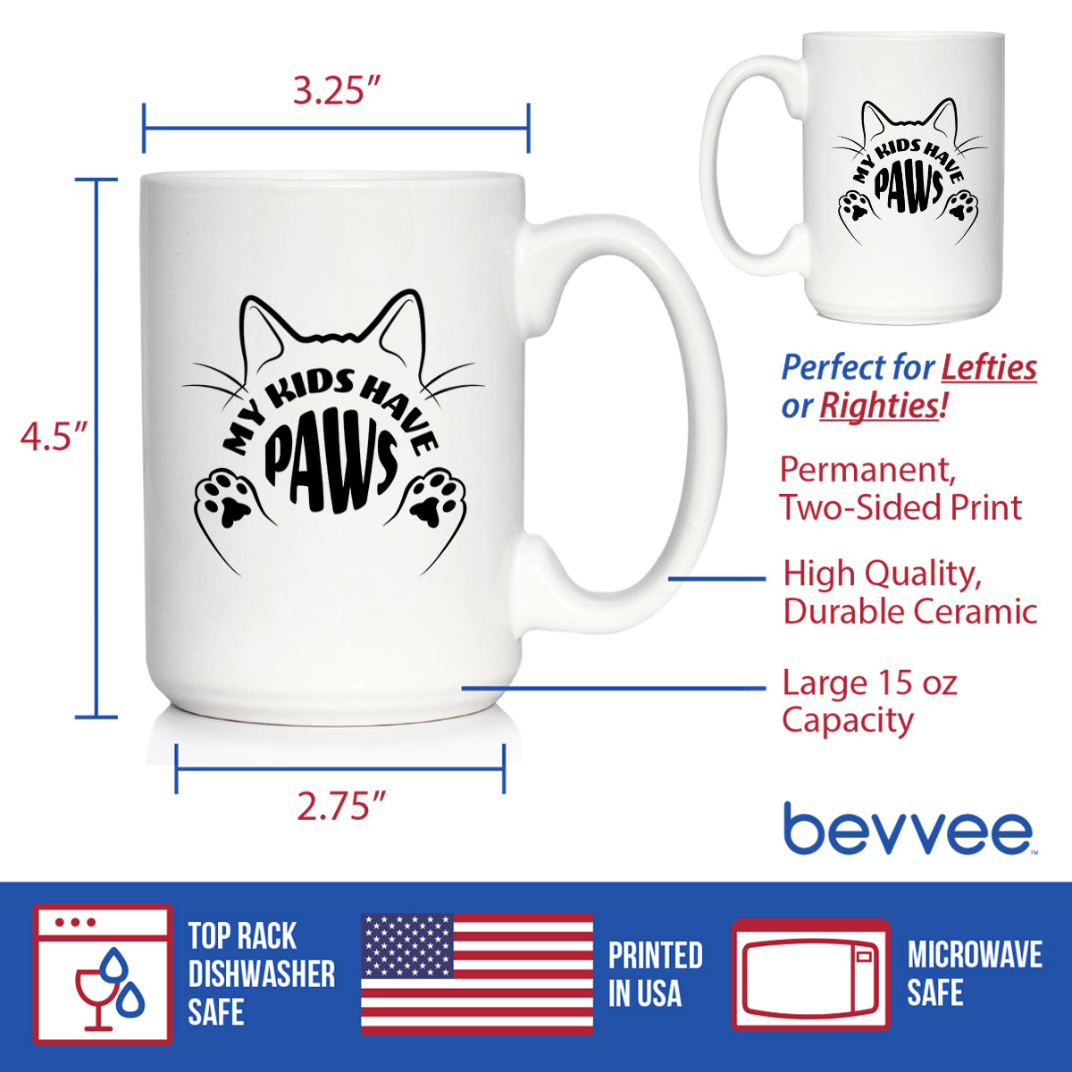 Kids Have Paws Cat Coffee Mug Gifts for Cat People White Ceramic Coffee Cup