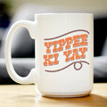 Yippee Ki Yay Coffee Mug Gifts Country Western Home Decor White Ceramic Coffee Cup
