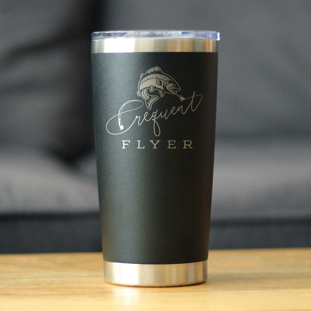 Frequent Flyer Insulated Coffee Tumbler with Sliding Lid Fly Fishing Accessories and Gifts 20oz Stainless Steel Tumbler
