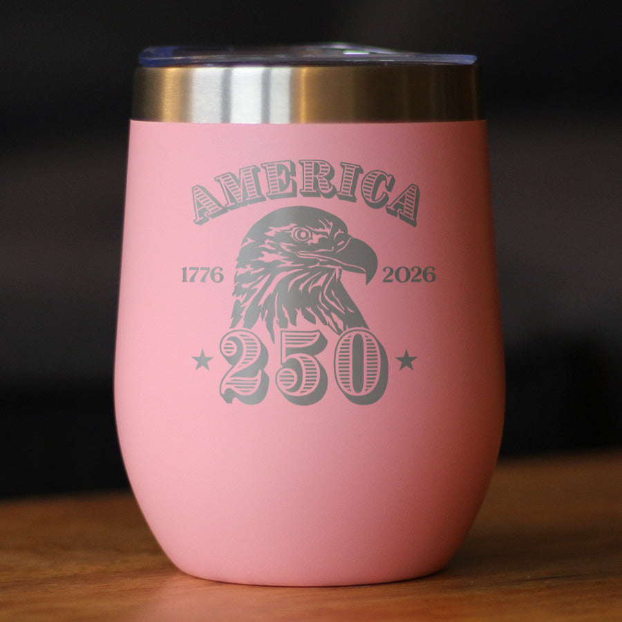America 250th Anniversary Insulated Wine Tumbler with Sliding Lid America 250 Merchandise Etched in USA 12oz Stainless Steel Tumbler