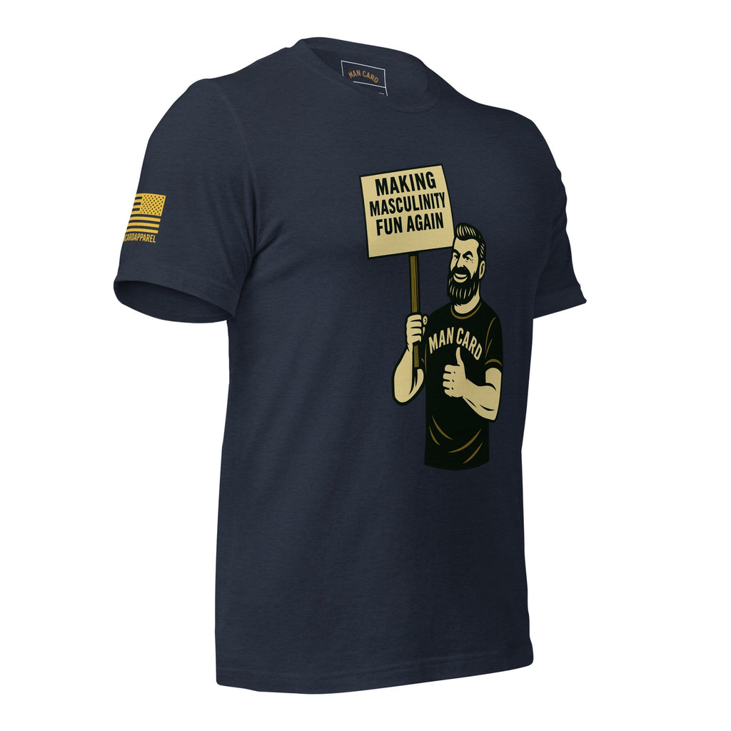 Making masculinity fun again